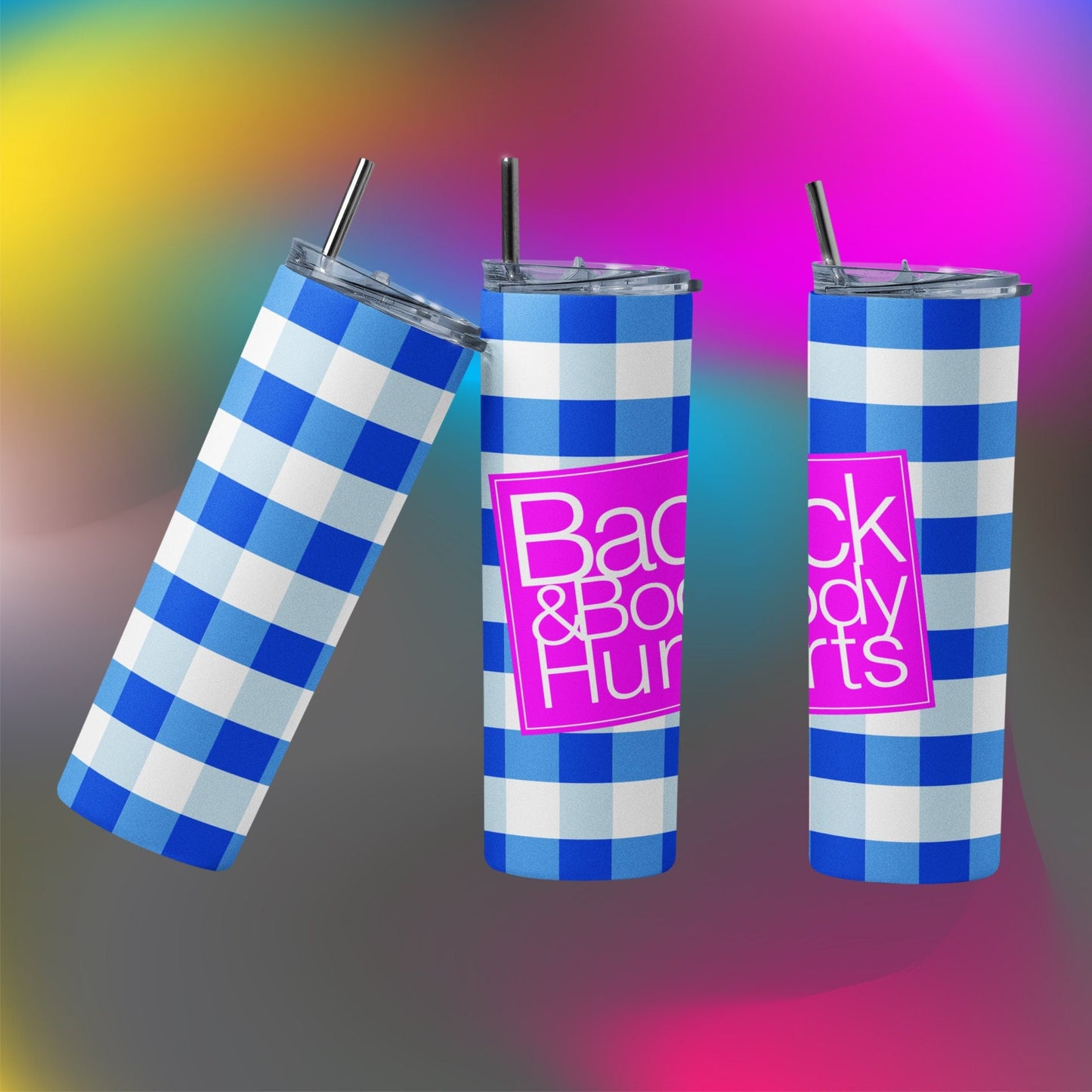 Back and Body Hurts Tumbler // Gift for Mom, Dad, Girlfriend, Boyfriend, Sister, Brother, Friend, Boss