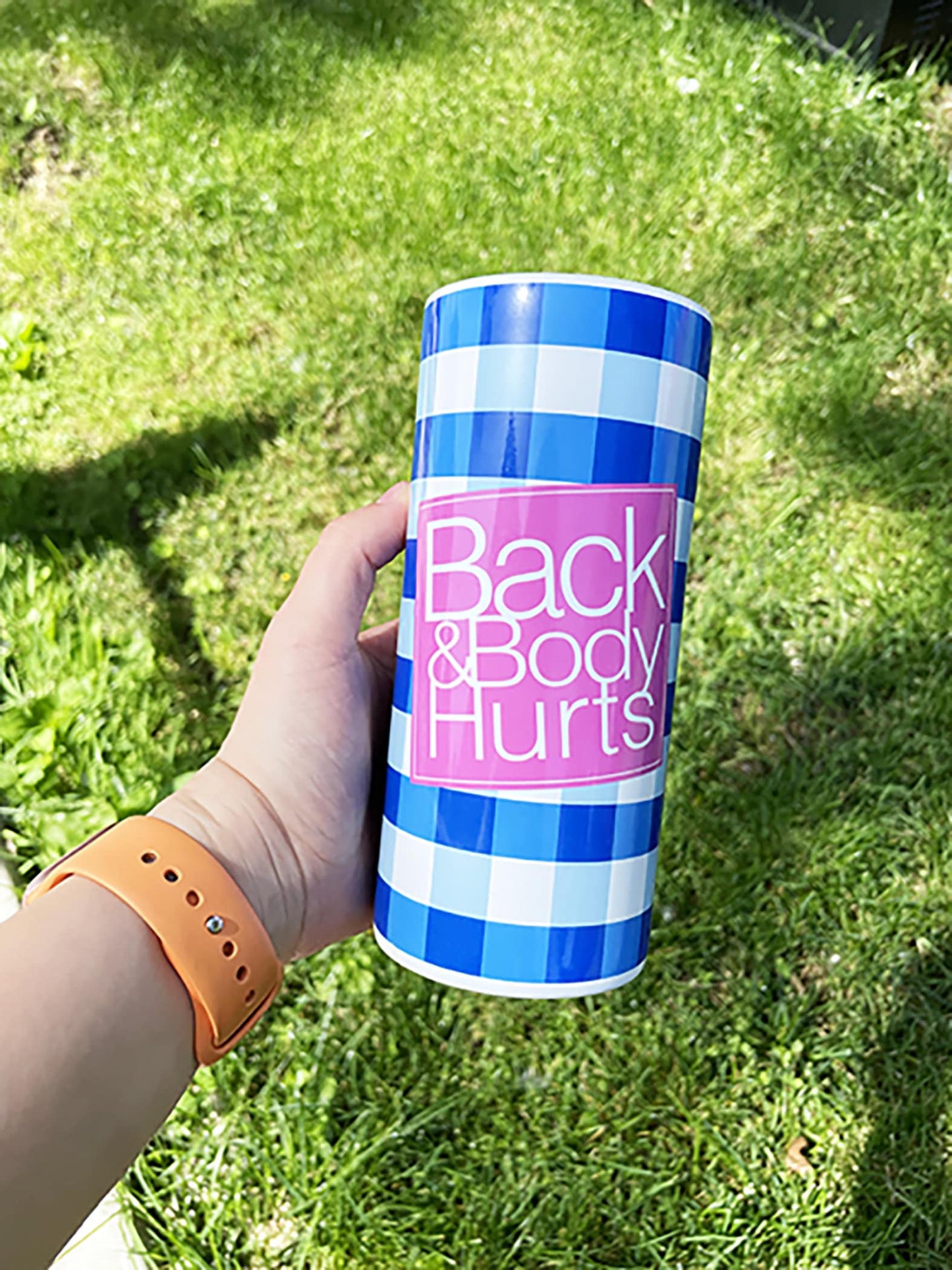 Back and Body Hurts Tumbler // Gift for Mom, Dad, Girlfriend, Boyfriend, Sister, Brother, Friend, Boss